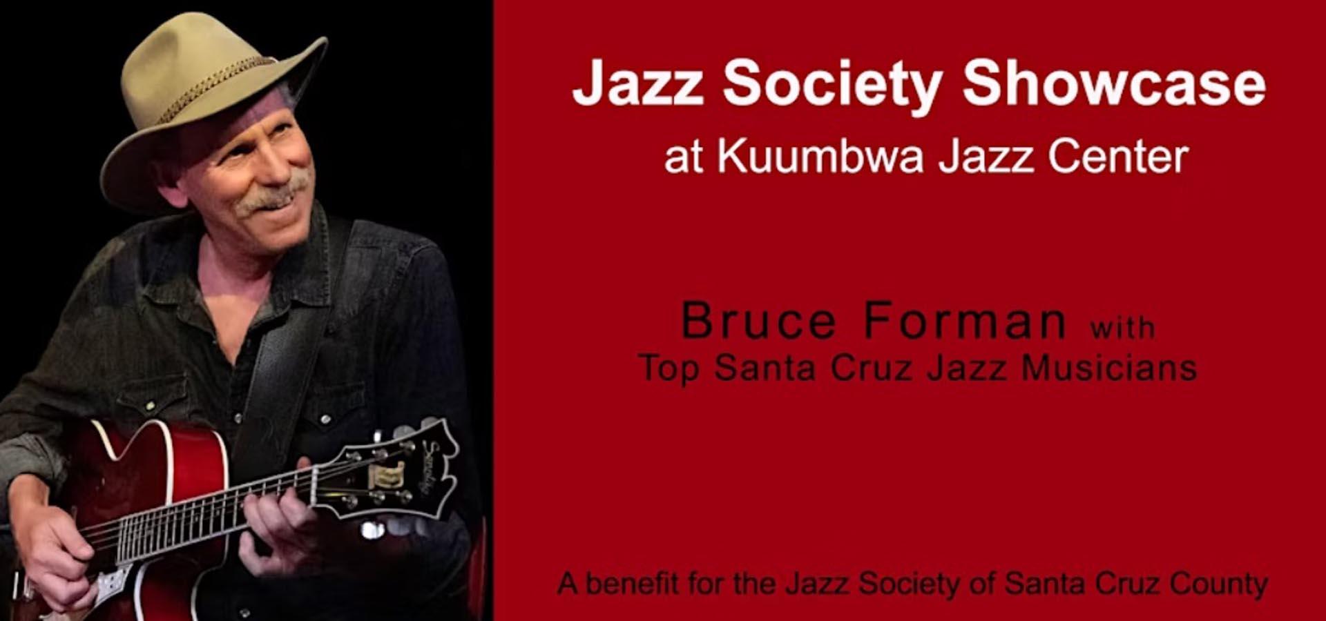 <b>Jazz</b> Society <b>Showcase</b> feat. Bruce Forman - Kuumbwa <b>Jazz</b>